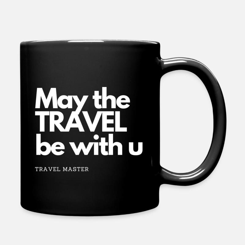 QUE LE VOYAGE SE FASSE AVEC VOUS - Mug uni - noir