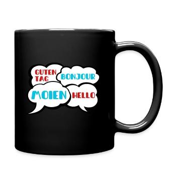 Moien, Guten Tag, Bonjour & Hello - Full Colour Mug - black - Right
