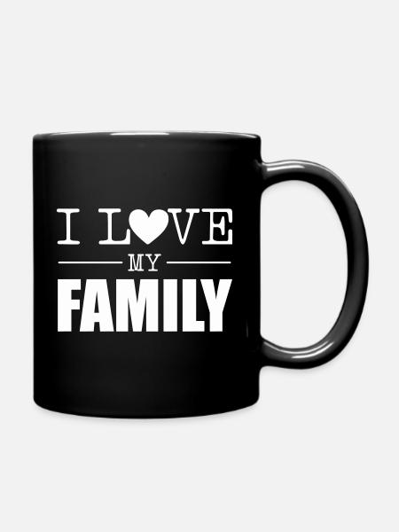 I Love My Family Herz Typo Design - Tasse einfarbig - Schwarz