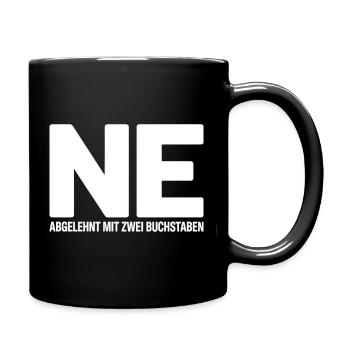 NE? Chemise de rejet cool avec un message clair - Mug uni - noir - Droite