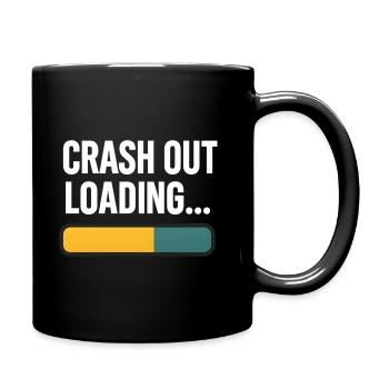 Crash Out Loading Bar, drôle de dicton - Mug uni - noir - Droite