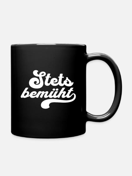 Stets Bemüht - Tasse einfarbig - Schwarz
