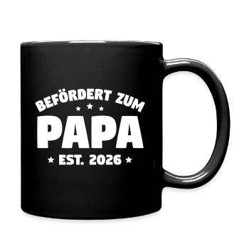 Befördert zum Papa 2026 – Ankündigung Vater werden - Tasse einfarbig - Schwarz - Rechts