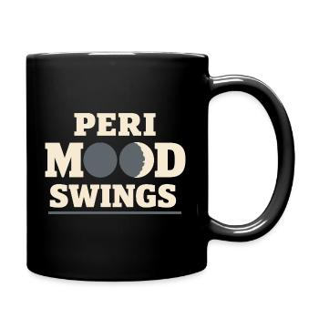Perimenopause Humor Perimenopause - Tasse einfarbig - Schwarz - Rechts