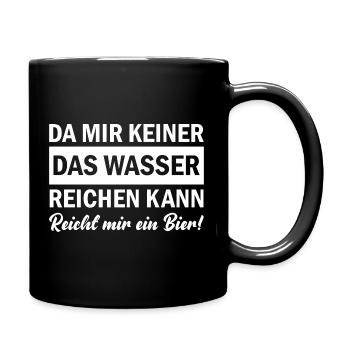 Since no one can give me water, beer is enough for me - Full Colour Mug - black - Right