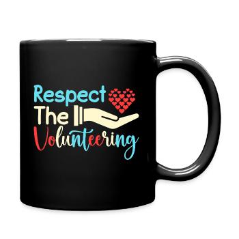 Volunteer Appreciation Respect The Volunteer - Full Colour Mug - black - Right