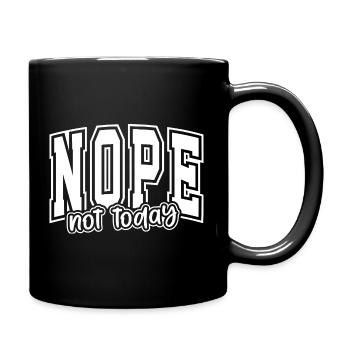 Non, pas aujourd’hui, cadeau graphique audacieux motivation - Mug uni - noir - Droite