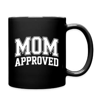 APPROUVÉ PAR MAMAN - Mug uni - noir - Droite