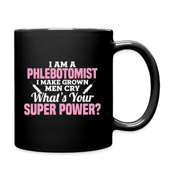 Phlebotomist Superpower Tee - Tasse einfarbig - Schwarz - Rechts