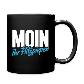Moin Ihr Flitzpiepen Norddeutsch Hamburg Büro Moin - Tasse einfarbig - Schwarz - Rechts