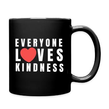 Tout le monde aime la Parole de la Gentillesse - Mug uni - noir - Droite