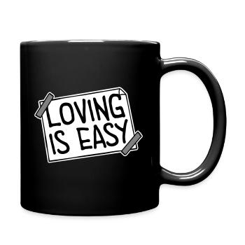 Loving Is Easy Inspirational Romantic Saying Logo - Full Colour Mug - black - Right
