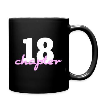 Chapter 18 - 18. Geburtstag Poster & Design - Tasse einfarbig - Schwarz - Rechts