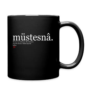 Türkisch müstesna türkische Wörter Spruch Geschenk - Tasse einfarbig - Schwarz - Rechts