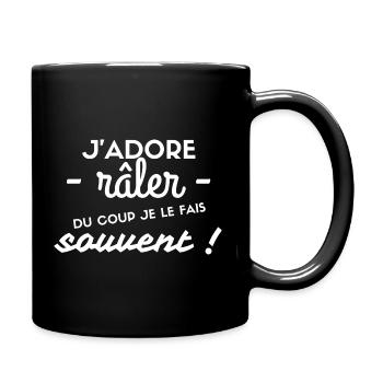 J'adore Raler Je Le Fais Souvent Raleur Raleuse - Mug uni - noir - Droite