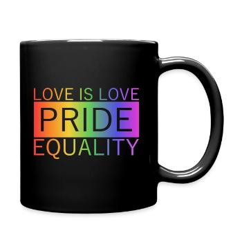 FIERTÉ - L’AMOUR EST AMOUR - EGALITÉ - Mug uni - noir - Droite