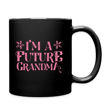 Ich bin eine zukünftige Oma Großmutter Omi - Tasse einfarbig - Schwarz - Rechts