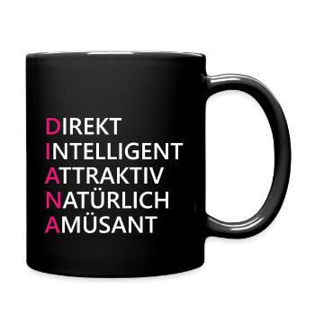 Diana Name Geschenk - Tasse einfarbig - Schwarz - Rechts