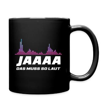 Techno Discjockey Das muss so laut DJ - Tasse einfarbig - Schwarz - Rechts