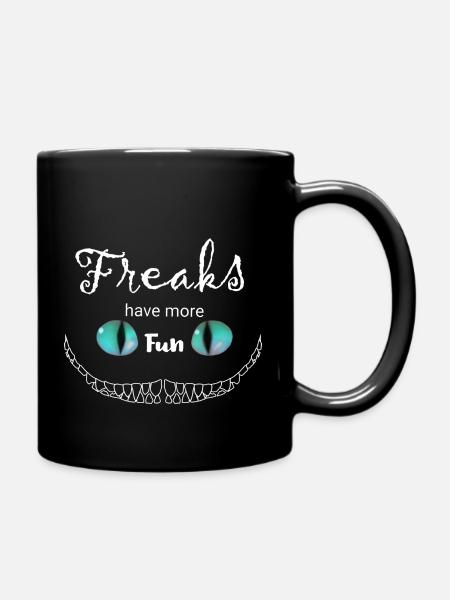 white Freaks have more Fun Cheshire Cat - Full Colour Mug - black