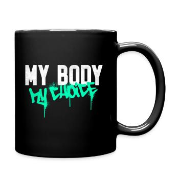 Mon corps mon choix - Mug uni - noir - Droite