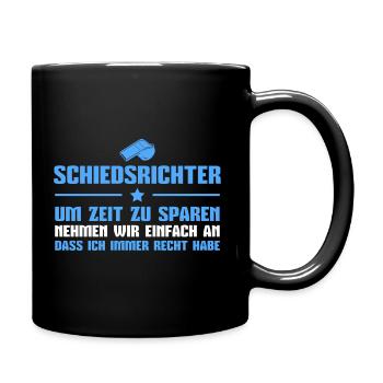 Schiedsrichter Fußball Unparteiischer Schiri - Tasse einfarbig - Schwarz - Rechts