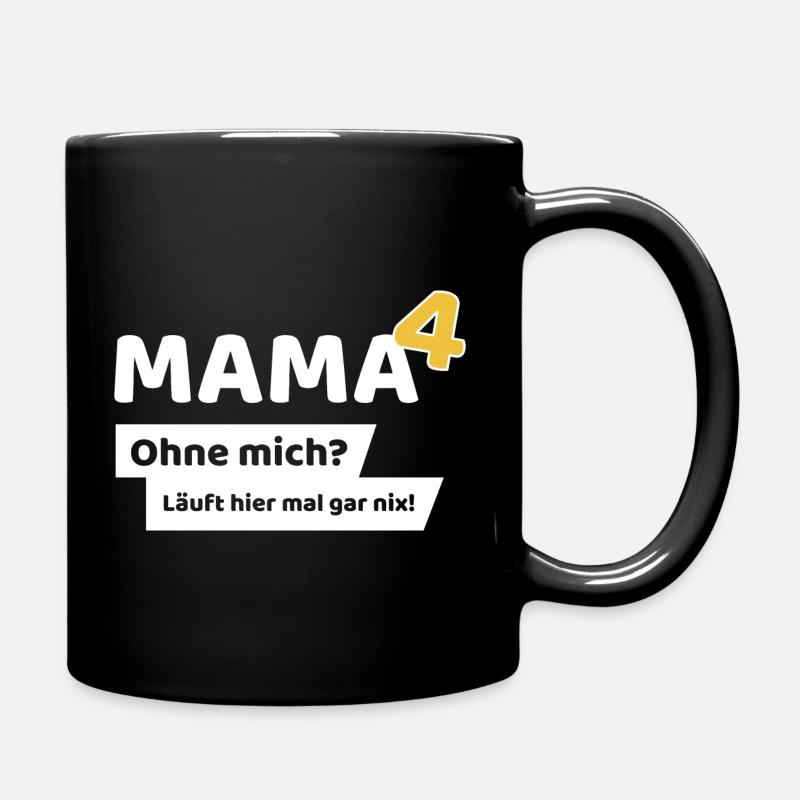 Mama hoch 4 - Tasse einfarbig - Schwarz