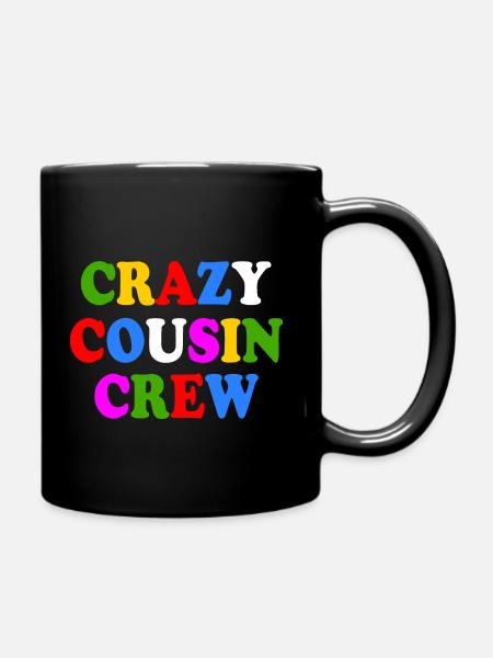 Crazy cousin crew - Tasse einfarbig - Schwarz