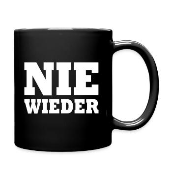 Nie wieder - Tasse einfarbig - Schwarz - Rechts
