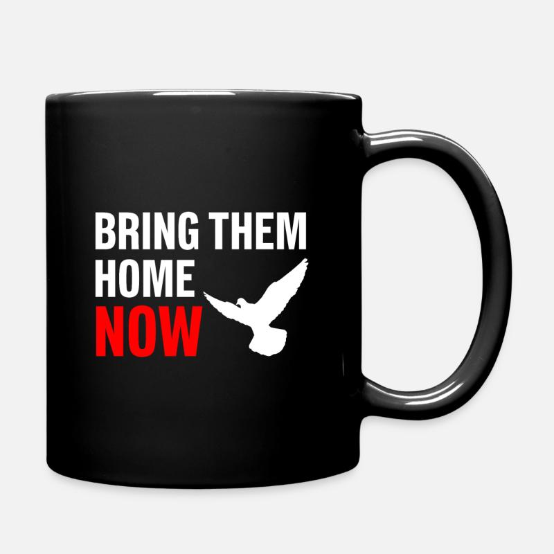 BRING THEM HOME NOW - Tasse einfarbig - Schwarz
