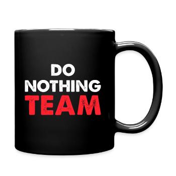 Do Nothing Team - Full Colour Mug - black - Right