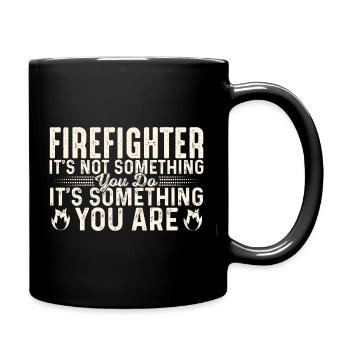 Motif de dicton des pompiers pour les pompiers - Mug uni - noir - Droite