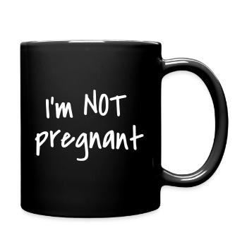 NOT PREGNANT - Tasse einfarbig - Schwarz - Rechts