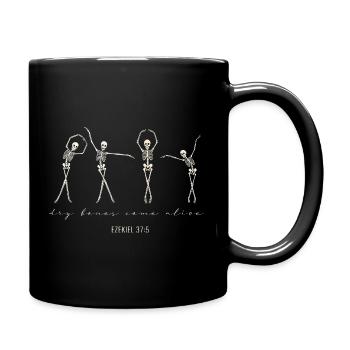 Dry Bones Come Alive – Ezekiel 37:5 - Full Colour Mug - black - Right