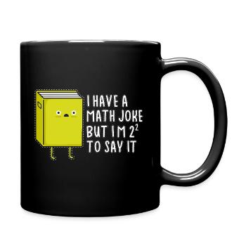 Math Nerd Students University Professor Mathematics - Full Colour Mug - black - Right