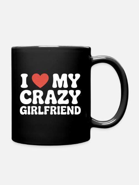 J’aime ma petite amie folle Liebe Meine Freundin - Mug uni - noir