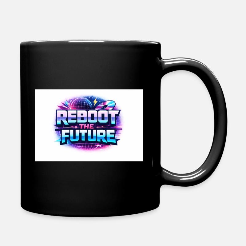 Reboot the Future Neon - Tasse einfarbig - Schwarz