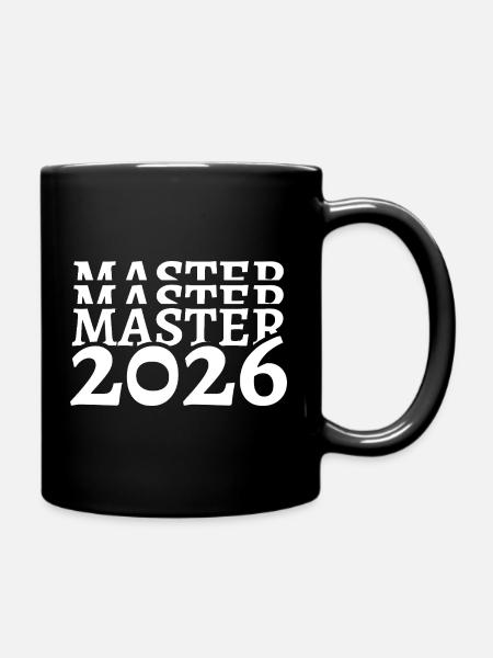 Master 2026 Studium Studiumsabschluss Studiumende - Tasse einfarbig - Schwarz