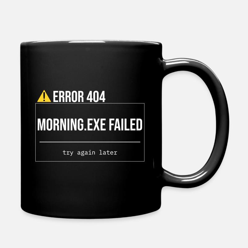 Erreur 404 - Morning.exe n’a pas été chargé - Mug uni - noir