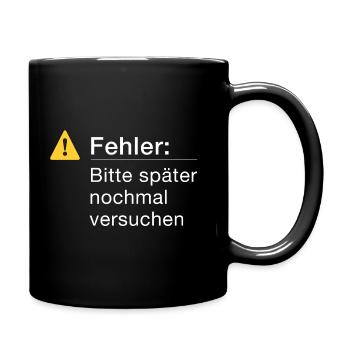 Fehler: Bitte noch einmal versuchen Informatik - Tasse einfarbig - Schwarz - Rechts