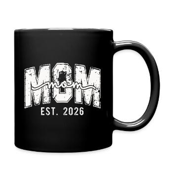 Mama Est. 2026 Design - Tasse einfarbig - Schwarz - Rechts