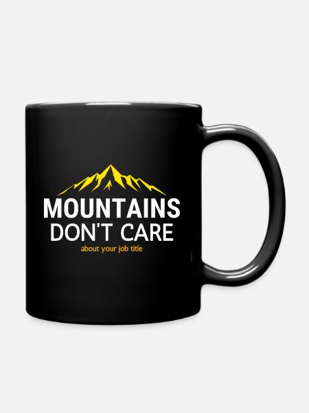 Berge kennen keinen Titel - Tasse einfarbig - Schwarz