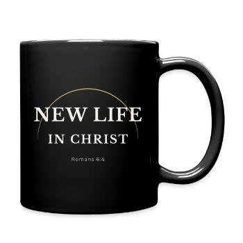 New Life in Christ Christian Design – Romans 6:4 - Full Colour Mug - black - Right