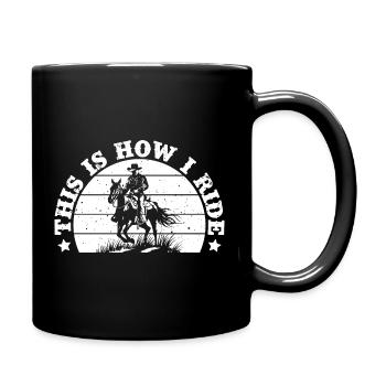 Équitation de rodéo C’est comme ça que je monte Cow-boy - Mug uni - noir - Droite
