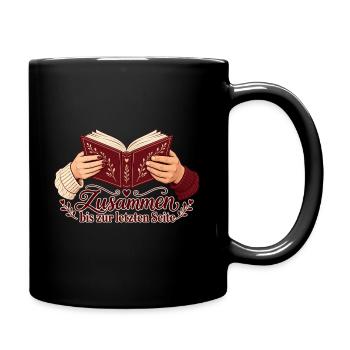 Bücherliebe: Zusammen bis zur letzten Seite - Tasse einfarbig - Schwarz - Rechts
