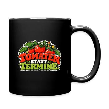 Tomaten statt Termine – Cartoon - Tasse einfarbig - Schwarz - Rechts