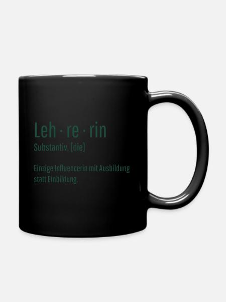 Lehrerin Substantiv Influencerin Schule Geschenk - Tasse einfarbig - Schwarz