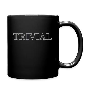 TRIVIAL - Full Colour Mug - black - Right