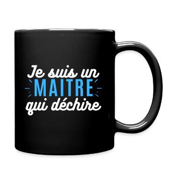 Je suis un maitre qui déchire. t-shirt maître - Mug uni - noir - Droite