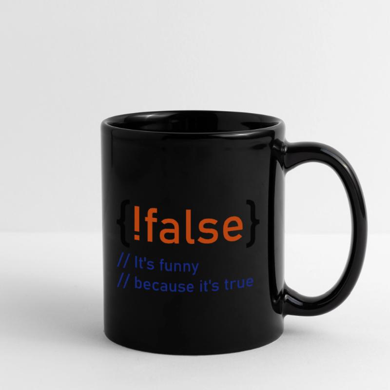 ! flase - C'est drôle parce que c'est vrai - fun4m3 Mug uni